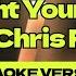 Go Light Your World By Chris Rice Karaoke Version