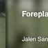 Jalen Santoy Foreplay 432Hz