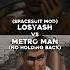 Losyash VS Metro Man