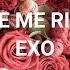 LOVE ME RIGHT EXO EASY LYRICS