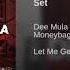 Dee Mula Feat Moneybagg Yo Set Slowed Down Let Me Get Dat Vol 2