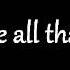 Lifehouse All That Im Asking For Lyrics