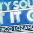 Dirty South Feat Rudy Axwell Let It Go Francisco Lozano Remix Supported By Nicky Romero