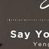 Say You Ll Never Go Yeng Constantino Audio Hey It S Me Jamie