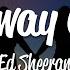 Ed Sheeran Galway Girl Lyrics