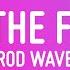 Rod Wave Fight The Feeling Lyrics