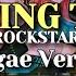 Rockstar Parting Time Reggae Version With Lyrics DJ ZeroTwo