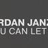 Jordan Janzen You Can Let Go Official Lyric Video