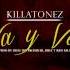 Killatonez Va Y Ven Official Audio