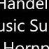 Handel Water Music Suite No 2 Alla Hornpipe