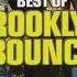 Lo Mejor De Brooklyn Bounce Megamix