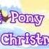 MLP It S A Pony Kind Of Christmas Lyric