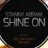 Stanny Abram Shine On Original Mix