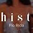 Vietsub Whistle Flo Rida Lyrics Video