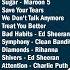 Bruno Mars Adele Maroon 5 Rihanna The Weeknd Ed Sheeran Sia Billboard Top 50 This Week