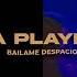 La Player X Bailame Despacio