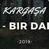 Kuzgun Bir Dal Sigara 2019 Official Audio