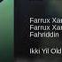 Ikki Yil Oldin Feat Fahriddin Mp4