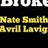 Nate Smith Can You Die From A Broken Heart Karaoke Guitar Instrumental Ft Avril Lavigne