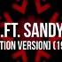 Benassi Bros Ft Sandy Get Better Sfaction Version 1991