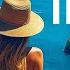 Ibiza Summer Mix 2025 Best Of Tropical Deep House Music Chill Out Mix 2025 Chillout Lounge