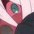 Darling In The FRANXX AMV Careless