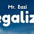 Mr Eazi Legalize Lyrics