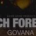 GOVANA RICH FOREVER Official Audio