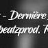 Indila Dernière Danse Nicebeatzprod Remix 8D AUDIO