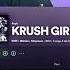 KRUSH GIRL KUTE Krushfunk