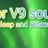 4ormulator V9 Sound Effect For Sleep And Relaxation Much Better Version