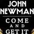 John Newman Come And Get It Audio