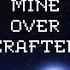 Mine Over Crafter A Minecraft Parody Of Young The Giant S Mind Over Matter Lyric Video