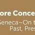 Seneca On The Shortness Of Life Three Times Past Present Future Philosophy Core Concepts