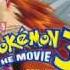 Pokemon 3 Pokemon Johto Movie Version Soundtrack