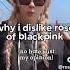 Why I Dislike Rosé Of Blackpink Kpop Shorts Fypシ Fyp Rose Lisa Jisoo Jennie Ygent