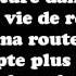 Black M Sur Ma Route Paroles Lyrics