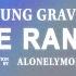 Yung Gravy Lone Ranger Lyrics