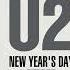 U2 New Year S Day Extended 80s Multitrack Version BodyAlive Remix