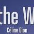 Céline Dion That S The Way It Is Lyrics