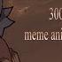 300 Meme Animation