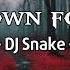 DJ Snake Lil Jon Turn Down For What Lyrics