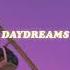 Daydreams Easy Life Lyrics