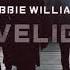 Robbie Williams Lovelight Audio