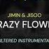 JIMIN JISOO CRAZY FLOWER Filtered Instrumental By Ryuarchive