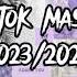 Tik Tok Mashup 2023 2024