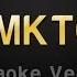 MKTO Classic Karaoke Version