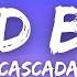 Cascada Bad Boy Lyrics