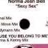 Norma Jean Bell I M The Baddest Bitch In The Room Moodymann Mix