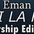 EMAN TU SEI LA FORZA Worship Edition